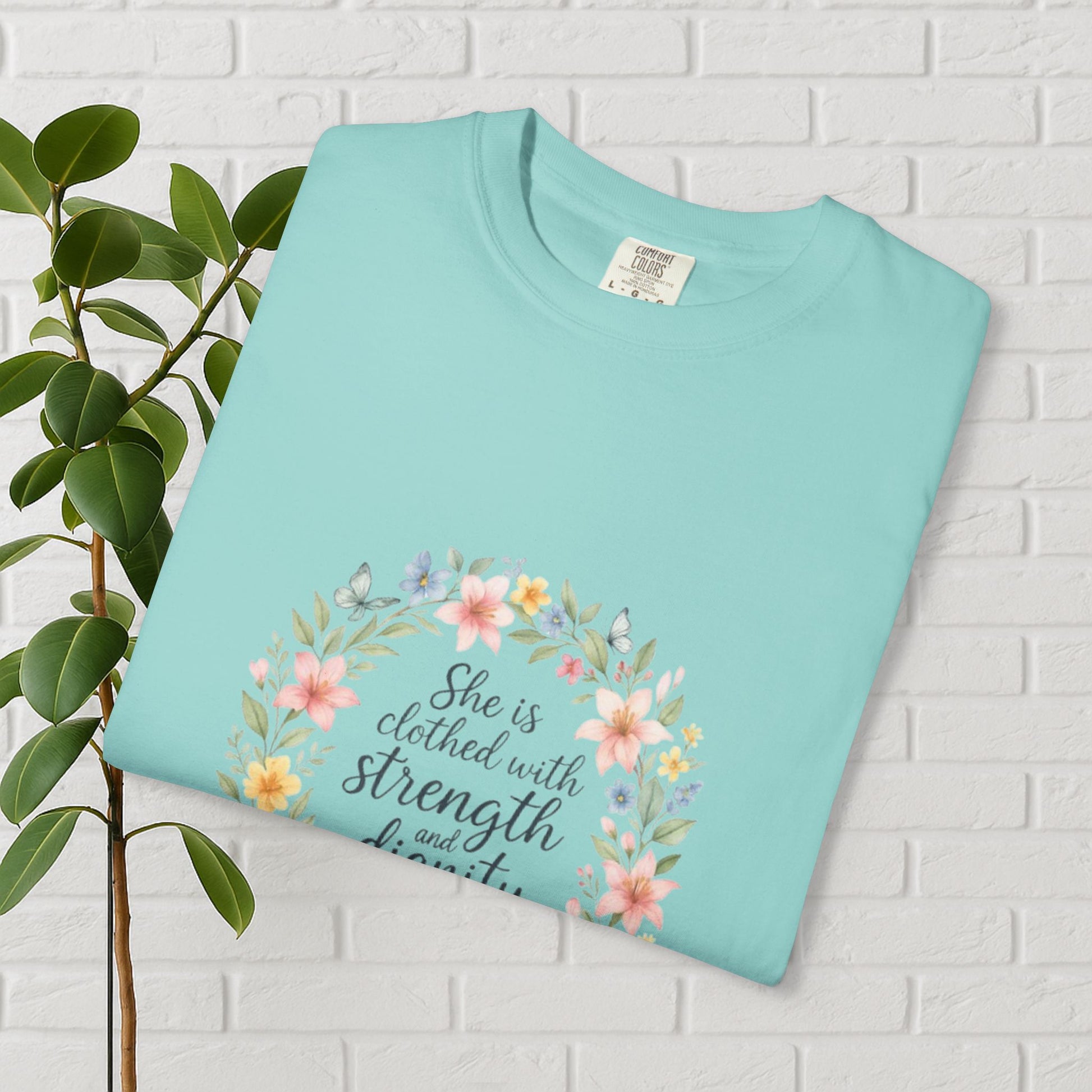 Strength & Dignity Floral Tee – Proverbs 31:25