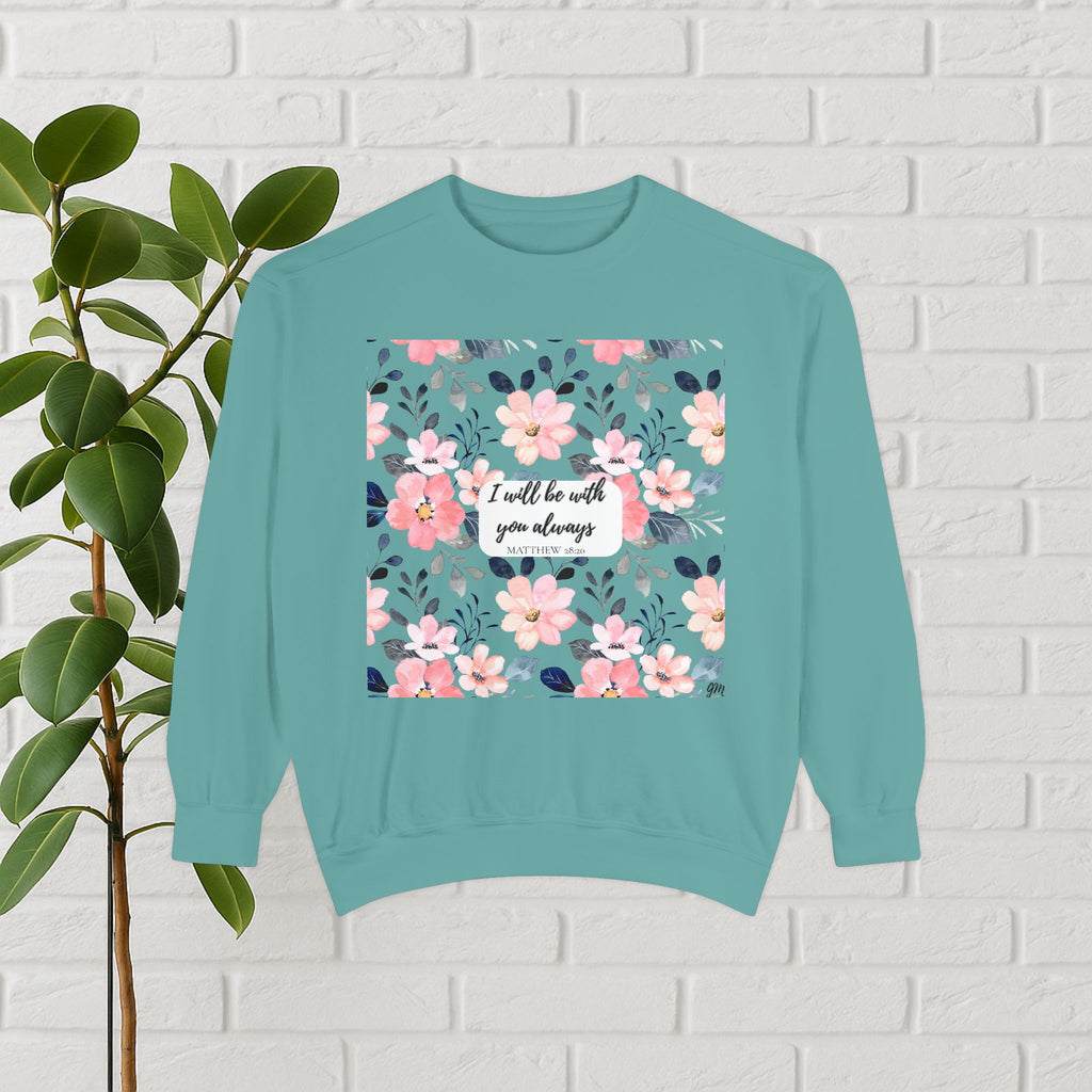 Faith in Bloom” Scripture Sweatshirt – Matthew 28:20 | Floral Christian Apparel