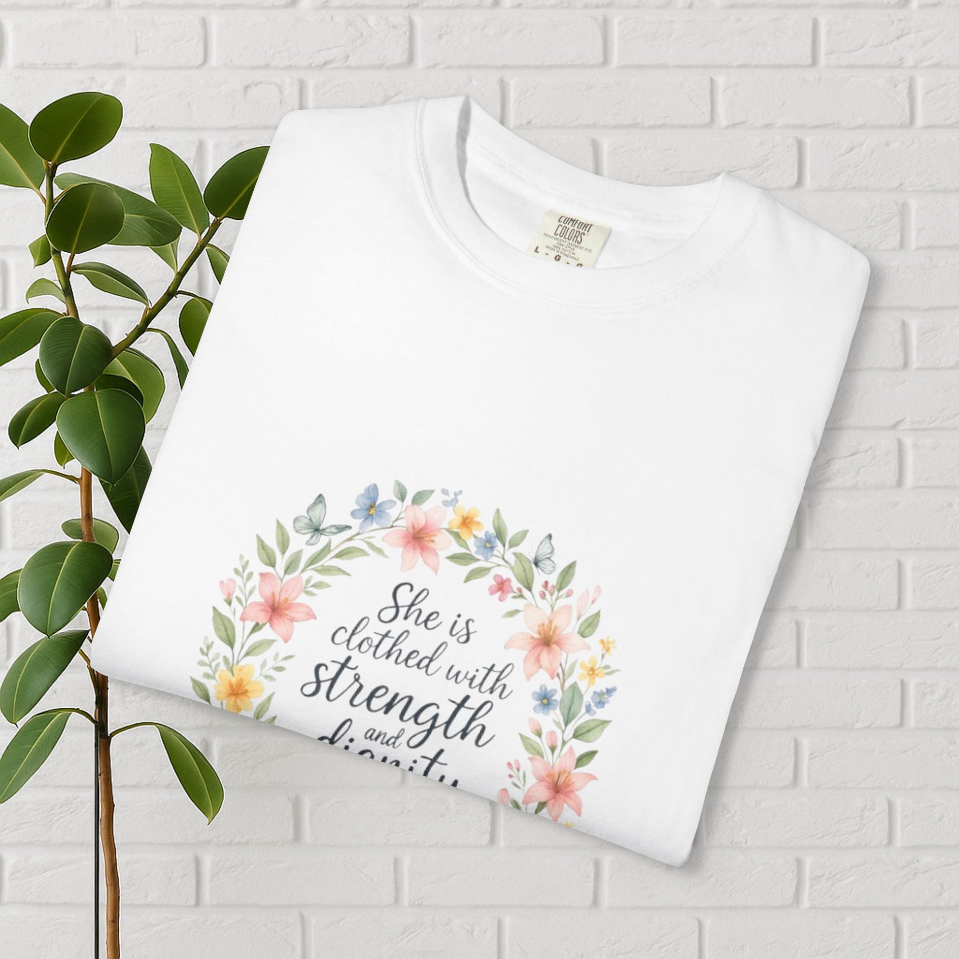 Strength & Dignity Floral Tee – Proverbs 31:25