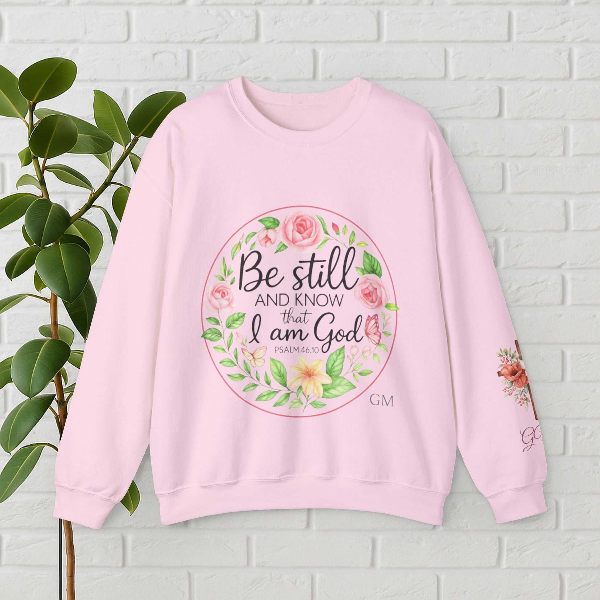 Be Still & Bloom: Psalm 46:10 Faith Sweatshirt