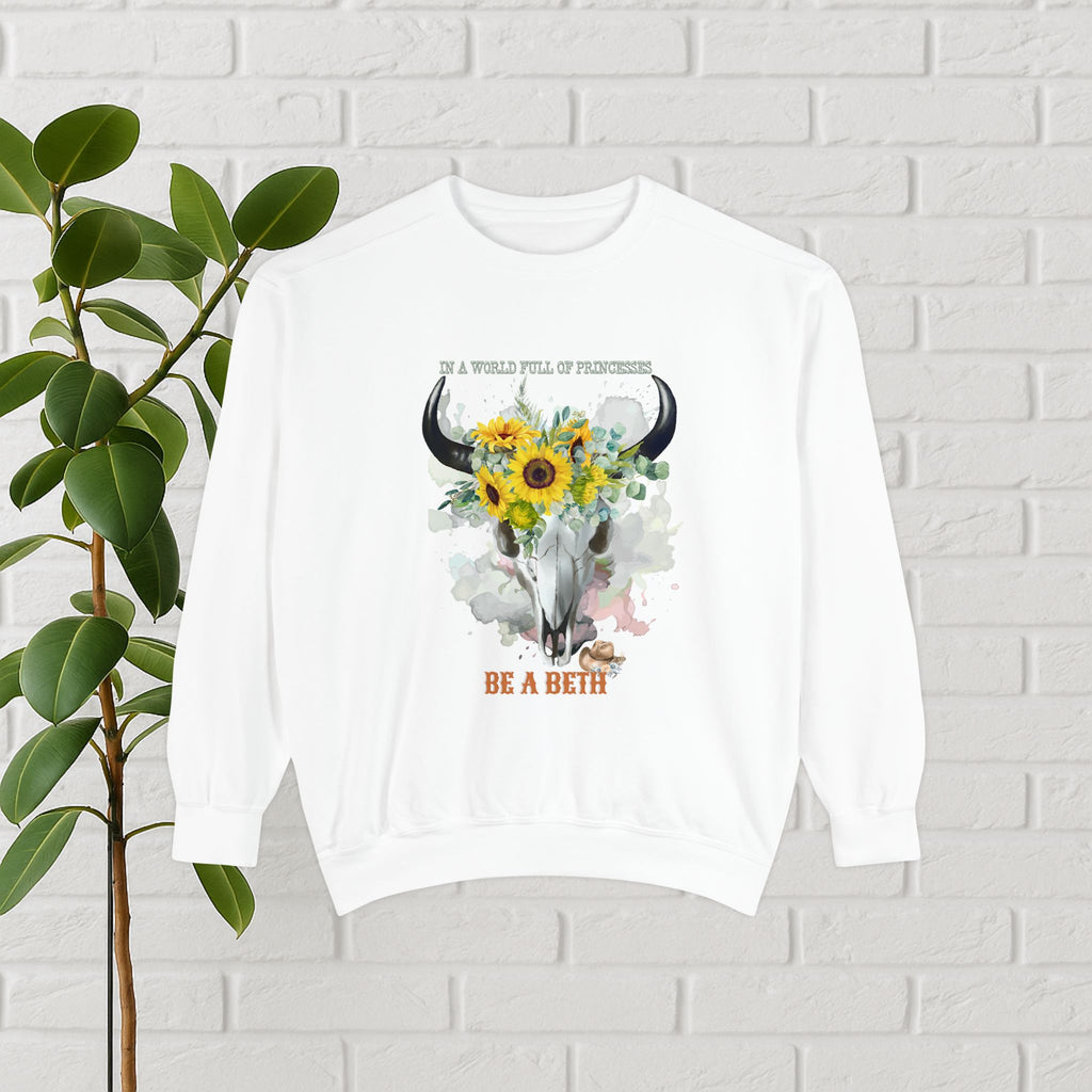 “Be a Beth” Cow Skull Sunflower Sweatshirt – Bold, Wild & Faithful
