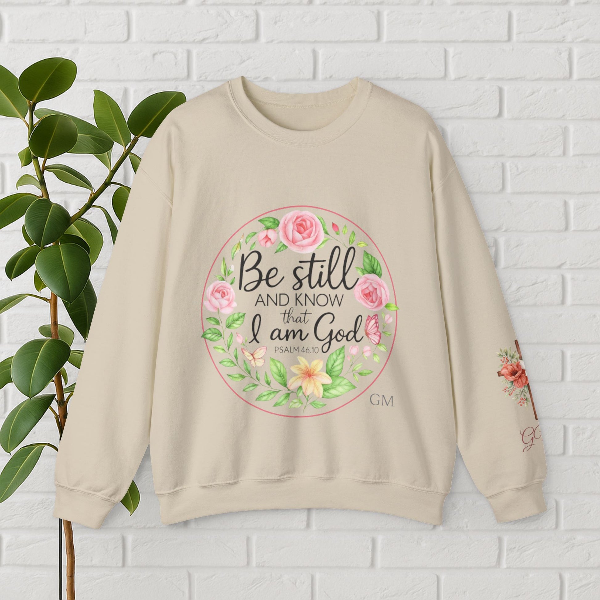 Be Still & Bloom: Psalm 46:10 Faith Sweatshirt