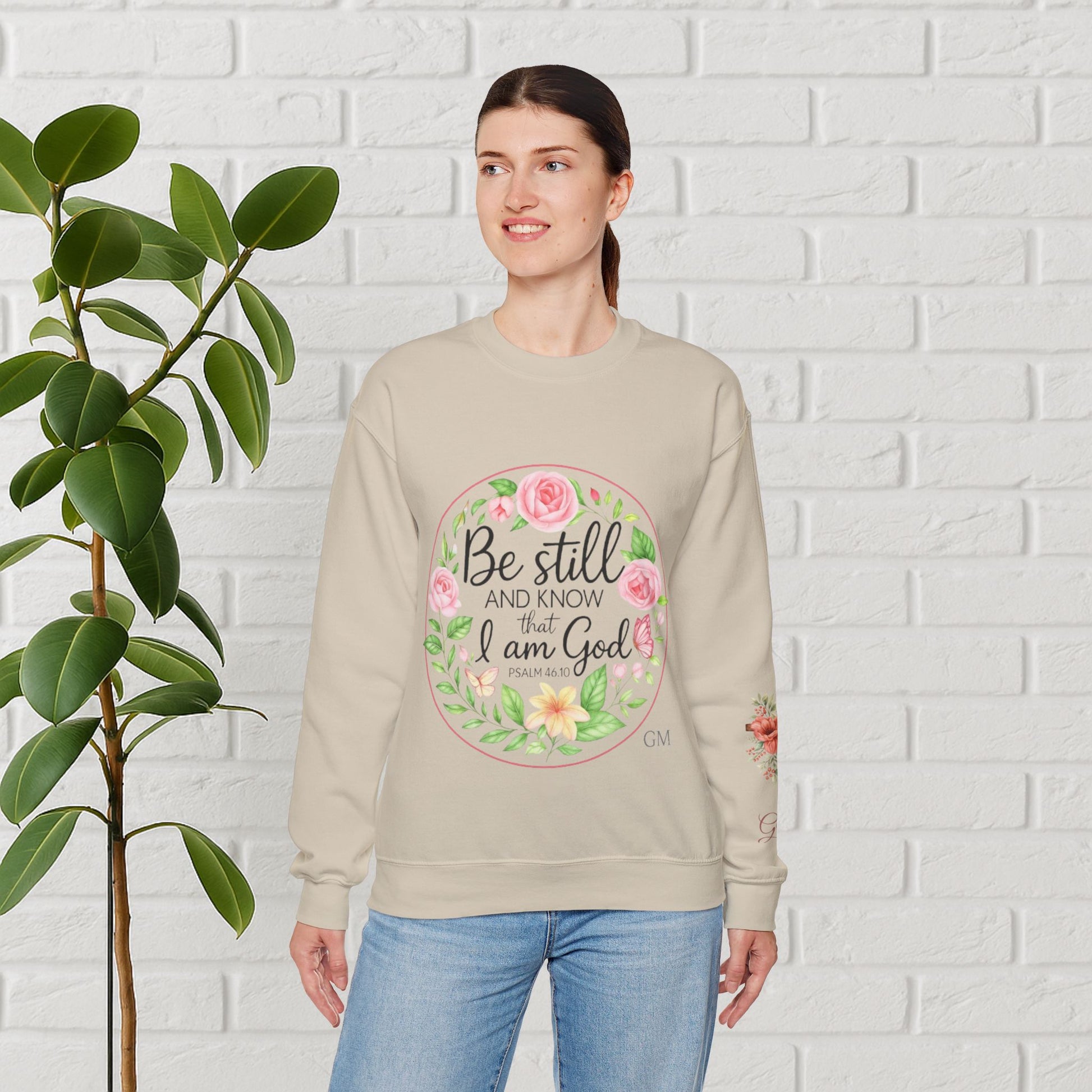 Be Still & Bloom: Psalm 46:10 Faith Sweatshirt