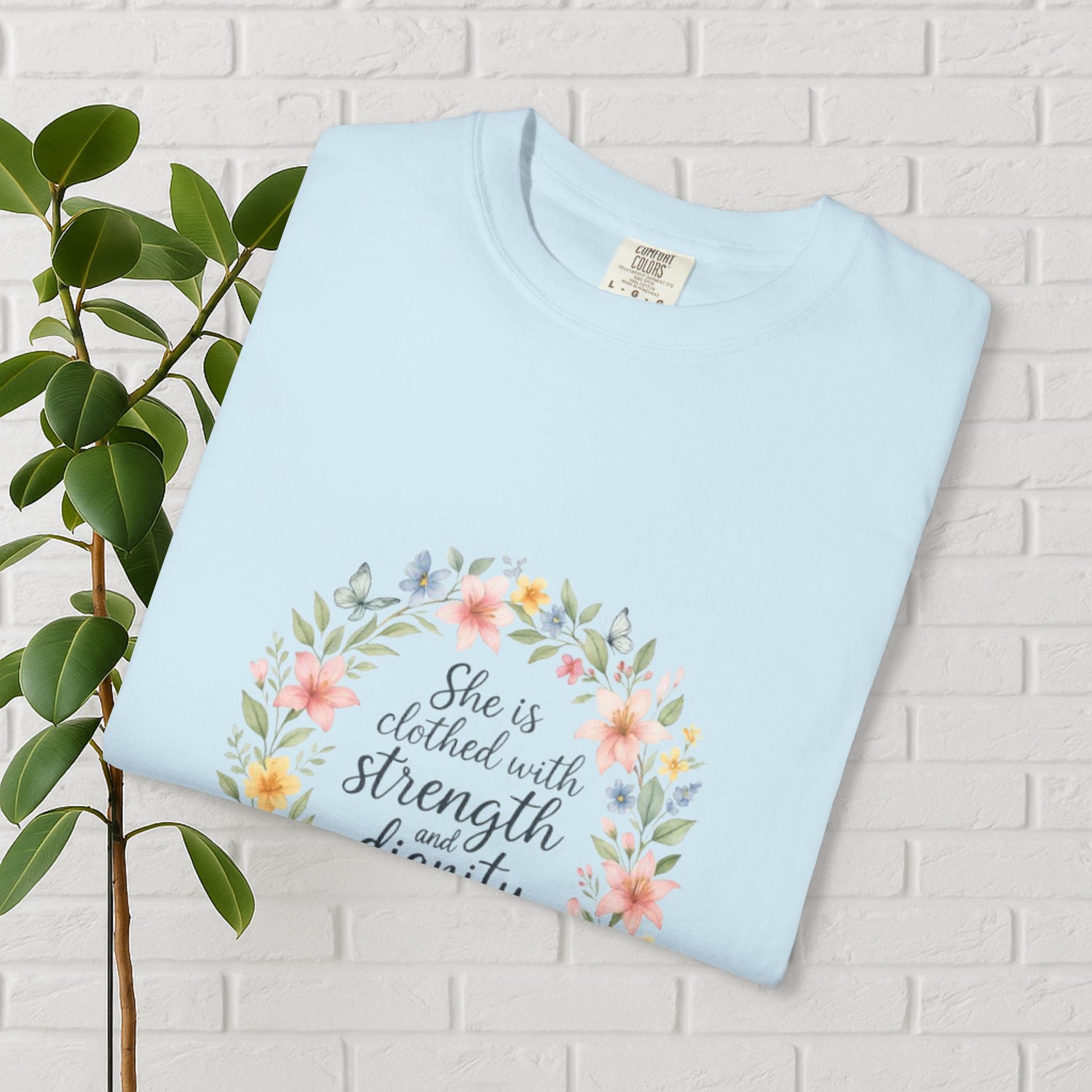 Strength & Dignity Floral Tee – Proverbs 31:25