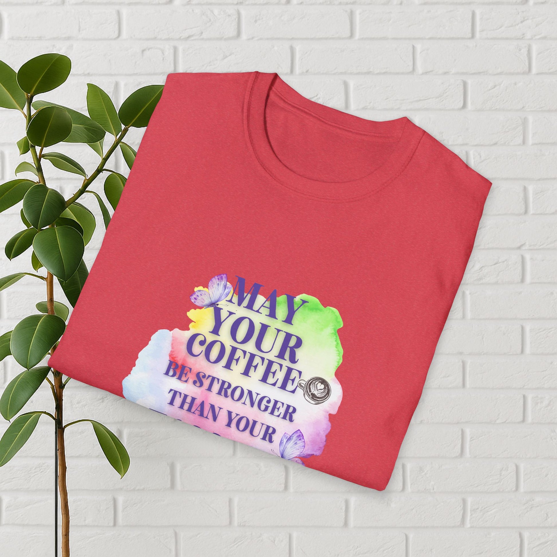 May Your Coffee Be Stronger – Watercolor Toddler Mom Tee