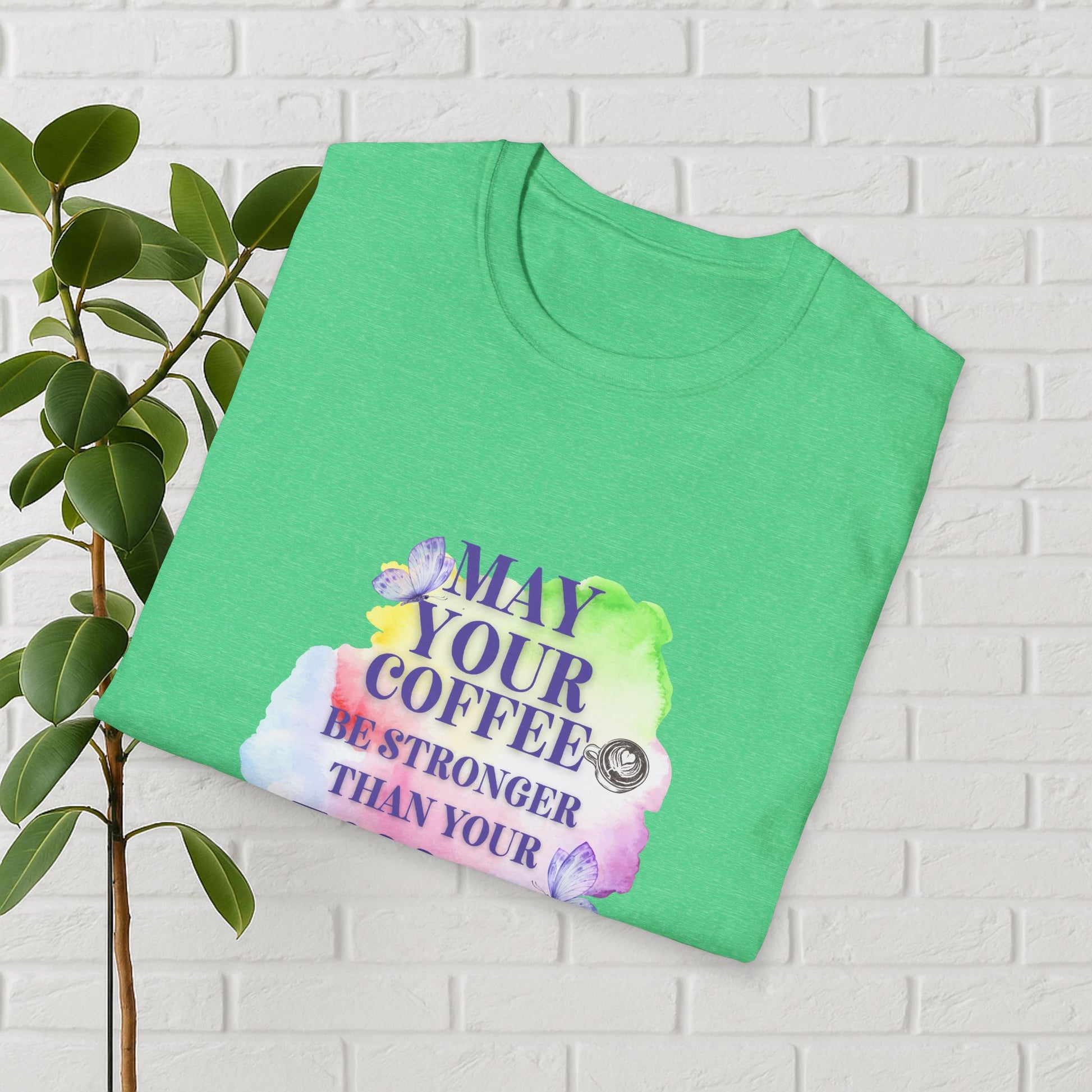 May Your Coffee Be Stronger – Watercolor Toddler Mom Tee