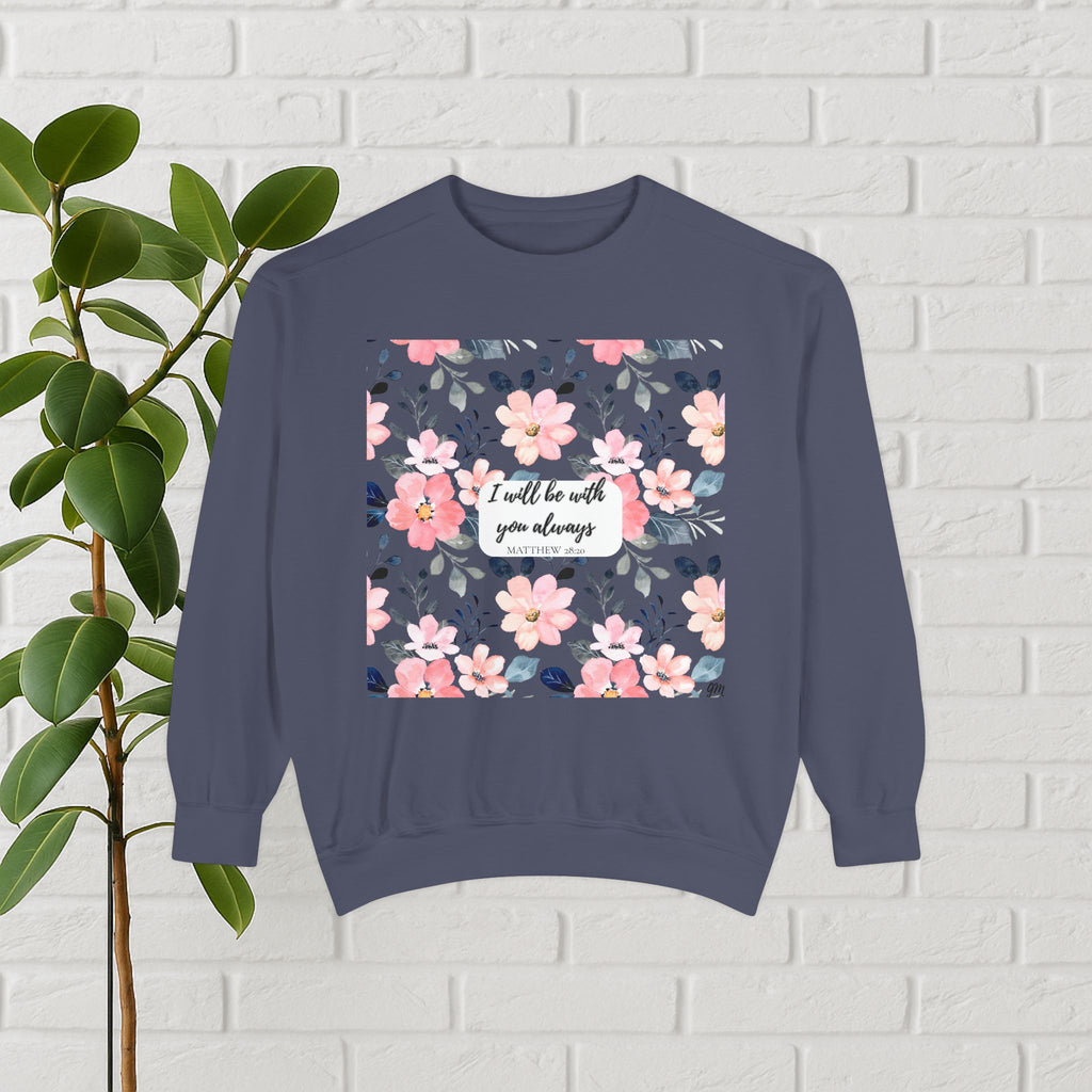 Faith in Bloom” Scripture Sweatshirt – Matthew 28:20 | Floral Christian Apparel